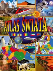 Okładka książki Ilustrowany atlas świata