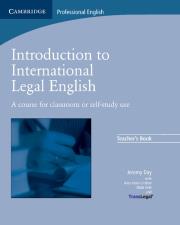 Introduction to International Legal English Teacher's Book. Autor: Day Jeremy. Dadada.pl Okładka książki Introduction to International Legal English Teacher's Book