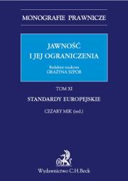 Okładka książki Jawność i jej ograniczenia. Standardy europejskie. Tom 11