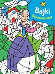 Kolorowy świat Bajk. Autor: Jollant Marta Anna. Dadada.pl Okładka książki Kolorowy świat Bajk