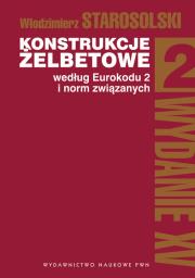 Okładka książki Konstrukcje żelbetowe według Eurokodu 2 i norm związanych Tom 2