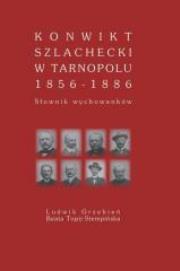 Konwikt szlachecki w Tarnopolu 1856-1886. Autor: Grzebień Ludwik, Beata Topij-Stempińska (red.). Dadada.pl Okładka książki Konwikt szlachecki w Tarnopolu 1856-1886