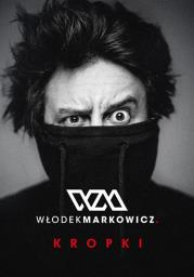 Kropki. Autor: Markowicz Włodek. Dadada.pl Okładka książki Kropki