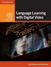 Language Learning with Digital Video. Autor: Goldstein Ben, Driver Paul. Dadada.pl Okładka książki Language Learning with Digital Video