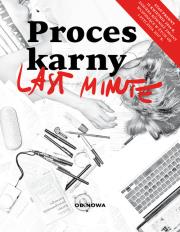 Last minute. Proces karny. Autor: Bogusław Gąszcz. Dadada.pl Okładka książki Last minute. Proces karny