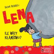 Okładka książki Lena Ile waży kłamstwo?