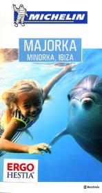 Majorka, Minorka, Ibiza Michelin wydanie 1. Autor: Zaręba Dominika. Dadada.pl Okładka książki Majorka, Minorka, Ibiza Michelin wydanie 1