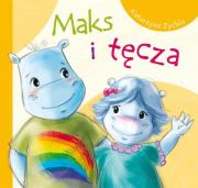 Maks i tęcza. Autor: Zychla Katarzyna. Dadada.pl Okładka książki Maks i tęcza