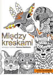 Między kreskami. Autor: Mackiewicz Marzena. Dadada.pl Okładka książki Między kreskami