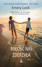 Miłość nas zderzyła. Autor: Lord Emery. Dadada.pl Okładka książki Miłość nas zderzyła