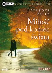 Okładka książki Miłość pod koniec świata - Audiobook