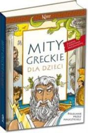 Mity greckie dla dzieci. Autor: Lucyna Szary. Dadada.pl Okładka książki Mity greckie dla dzieci
