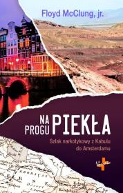 Na Progu Piekła. Autor: Floyd McClung jr.. Dadada.pl Okładka książki Na Progu Piekła