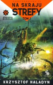 Okładka książki Na skraju strefy T.1