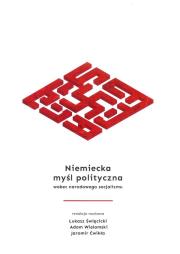 Niemiecka myśl polityczna. Wydawca: Klub Zachowawczo-Monarchistyczny. Dadada.pl Opakowanie Niemiecka myśl polityczna
