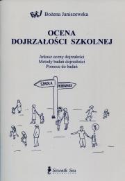 Ocena dojrzałości szkolnej. Autor: Janiszewska Bożena. Dadada.pl Okładka książki Ocena dojrzałości szkolnej