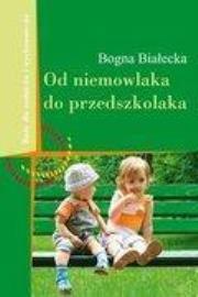 Od niemowlaka do przedszkolaka  DiKŚW. Autor: 9788375162646. Dadada.pl Okładka książki Od niemowlaka do przedszkolaka  DiKŚW