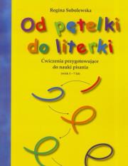 Od pętelki do literki. Autor: Regina Sobolewska. Dadada.pl Okładka książki Od pętelki do literki