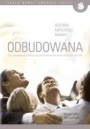 Okładka książki Odbudowana, czyli jak przebudzić wiernych