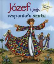 Okładka książki Opowieści biblijne. Józef i Jego wspaniała szata