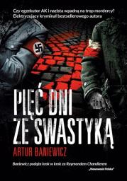 Okładka książki Pięć dni ze swastyką