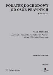 Okładka książki Podatek dochodowy od osób prawnych Komentarz