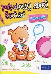 Okładka książki Pokoloruj swój świat - Zabawki