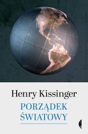 Porządek światowy. Autor: Henry Kissinger. Dadada.pl Okładka książki Porządek światowy
