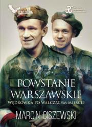 Powstanie Warszawskie. Autor: Marcin Ciszewski. Dadada.pl Okładka książki Powstanie Warszawskie