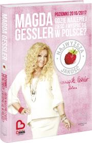 Poziomki 2016/2017 Gdzie najlepiej zjeść.... Autor: Magda Gessler. Dadada.pl Okładka książki Poziomki 2016/2017 Gdzie najlepiej zjeść...