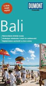 Przewodnik Dumont. Bali. Autor: Opracowanie zbiorowe. Dadada.pl Okładka książki Przewodnik Dumont. Bali