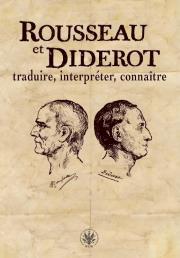 Okładka książki Rousseau et Diderot : traduire, interpréter, connaître