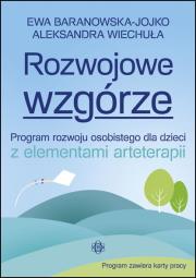 Rozwojowe wzgórze. Autor: Baranowska-Jojko Ewa, Wiechuła Aleksandra. Dadada.pl Okładka książki Rozwojowe wzgórze