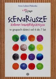 Scenariusze zabaw logopedycznych. Autor: Anna Lubner-Piskorska. Dadada.pl Okładka książki Scenariusze zabaw logopedycznych