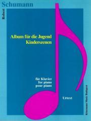 Okładka książki Schumann. Album fur die Jugend, Kinderszenen