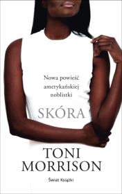 Skóra. Autor: Morrison Toni. Dadada.pl Okładka książki Skóra