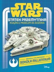 Star Wars. Statek przemytnika. Książka z modelem... Autor: Katrina Pallant. Dadada.pl Okładka książki Star Wars. Statek przemytnika. Książka z modelem..