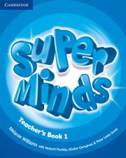 Super Minds 1 Teacher's Book. Autor: Williams Melanie, Puchta Herbert. Dadada.pl Okładka książki Super Minds 1 Teacher's Book