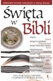 Okładka książki Święta w Biblii - żydowskie korzenie wierzących