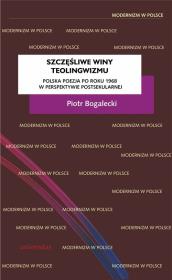 Szczęśliwe winy teolingwizmu. Autor: Bogalecki Piotr. Dadada.pl Okładka książki Szczęśliwe winy teolingwizmu