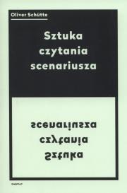 Okładka książki Sztuka czytania scenariusza