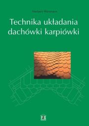 Okładka książki Technika układania dachówki karpiówki
