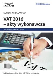 Okładka książki VAT 2016- akty wykonawcze