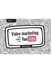 Okładka książki Video marketing nie tylko na YouTube