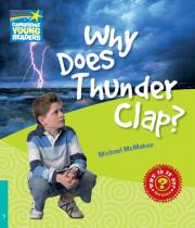 Okładka książki Why Does Thunder Clap? Level 5 Factbook