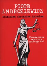 Okładka książki Widziałem Słyszałem Spisałem