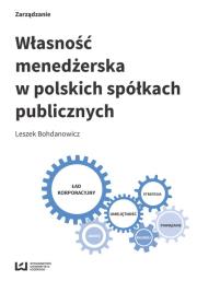 Okładka książki Własność menedżerska w polskich spółkach publicznych
