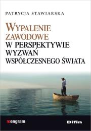 Okładka książki Wypalenie zawodowe w perspektywie wyzwań współczesnego świata