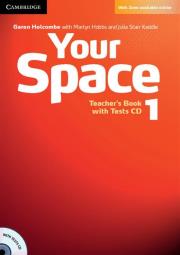 Your Space 1 Teacher's Book + Tests CD. Autor: Holcombe Garan, Hobbs Martyn. Dadada.pl Okładka książki Your Space 1 Teacher's Book + Tests CD