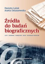 Okładka książki Źródła do badań biograficznych